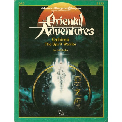 OA3 Ochimo - The Spirit Warrior (AD&D 1ère édition Oriental Adventures)