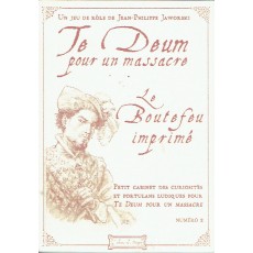 Le Boutefeu imprimé - Numéro 2 (jdr Te Deum pour un Massacre)
