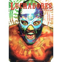 Luchadores - Rumble Edition (livre de base 2ème édition en VF)