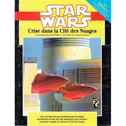 Crise dans la Cité des Nuages (jdr Star Wars D6) 002