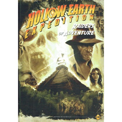 Raiders of Adventure (jdr Hollow Earth Expedition en VF) 002