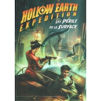 Les Périls de la Surface (jdr Hollow Earth Expedition en VF)