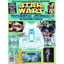 Star Wars Technical Journal of the Rebel Forces (magazine officiel Volume 3 en VO)