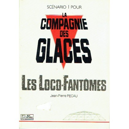 Les Loco-Fantômes - Scénario 1 (jdr La Compagnie des Glaces) 002