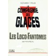 Les Loco-Fantômes - Scénario 1 (jdr La Compagnie des Glaces) 002