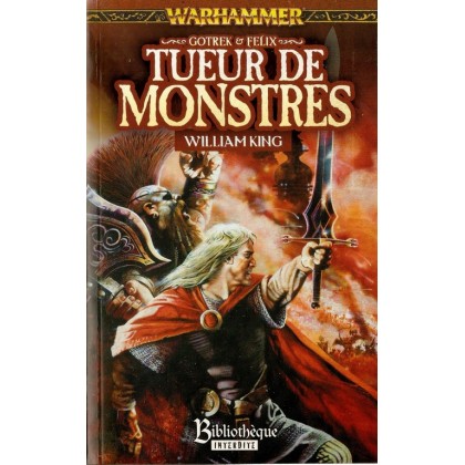 Gotrek & Felix - Tueur de Monstres (roman Warhammer en VF) 001