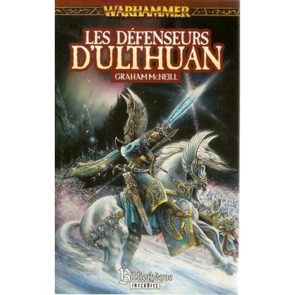 Les Défenseurs d'Ulthuan (roman Warhammer en VF) 002