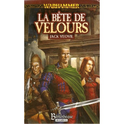 La Bête de Velours (roman Warhammer en VF) 002