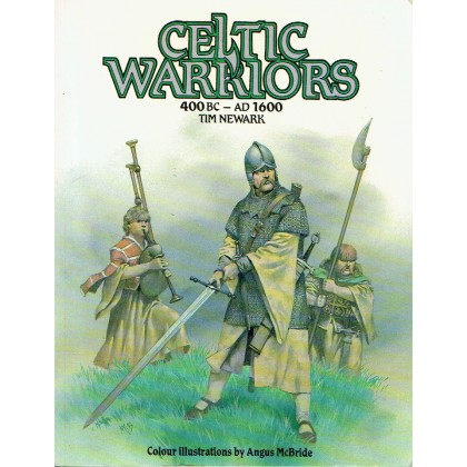 Celtic Warriors - 400 BC to 1600 AD (livre illustré par Angus McBride) 001