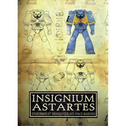 Insignium Astartes - Uniformes et héraldique des Space Marines (Guide Warhammer 40,000 en VF) 001