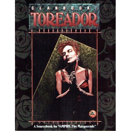 Clanbook - Toreador (Vampire The Masquerade jdr en VO) 003