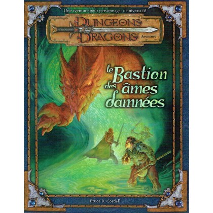 Le Bastion des Ames Damnées (jdr D&D 3.0 et 3.5) 004