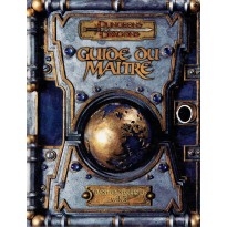 Guide du Maître - Livre de Règles II (jdr Dungeons & Dragons 3.5 en VF)