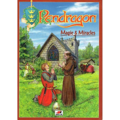 Magie & Miracles (jdr Pendragon Deuxième édition VF) 003
