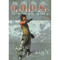 Amitiés de Los Angeles - Saison 1 - Juillet 2030 (jdr C.O.P.S. en VF)