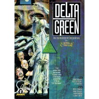 Delta Green - Horreurs et Conspirations (Livre de base jdr V1 en VF)