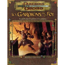 Les Gardiens de la Foi - Le Guide pour les prêtres et les paladins (jdr D&D 3.0)