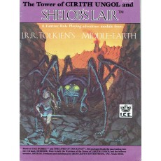 The Tower of Cirith Ungol and Shelob's Lair (jdr MERP en VO)