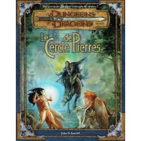 Le Cercle de Pierres (jeu de rôle Dungeons & Dragons 3.0 en VF)