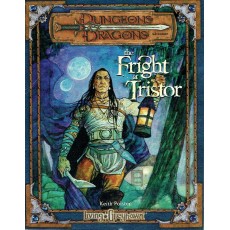 The Fright at Tristor (jeu de rôle Dungeons & Dragons 3.0 en VO)