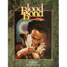 Blood Bond (Vampire The Masquerade jdr en VO)