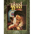 Blood Bond 001 (Vampire The Masquerade jdr en VO)