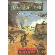 Monty's Meatgrinder - The Battle for Caen Normandy June-August 1944 (Flames of War Miniatures Games)