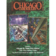 Chicago Chronicles - Volume 1 (Vampire The Masquerade jdr en VO)