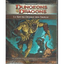 P1 Le Roi du Dédale des Trolls (jdr Dungeons & Dragons 4)