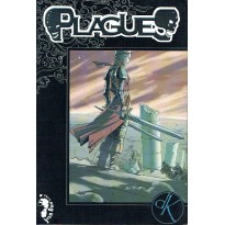 Plagues - Livre de jeu de rôle (jdr DK System de John Doe)