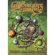 Les Chroniques Lunaires - Phandir: ainsi parlait Shaladin (jeu de rôle Talislanta en VF)