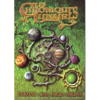 Les Chroniques Lunaires - Phandir: ainsi parlait Shaladin (jeu de rôle Talislanta en VF) 001