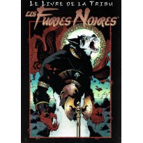 Le Livre de la Tribu - Les Furies Noires (jdr Loup-Garou L'Apocalypse en VF)