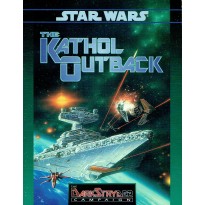 The Darkstryder Campaign - The Kathol Outback (jdr Star Wars D6 en VO)