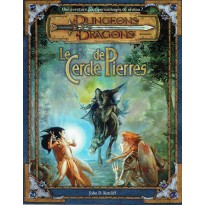 Le Cercle de Pierres (jeu de rôle Dungeons & Dragons 3.0 en VF)