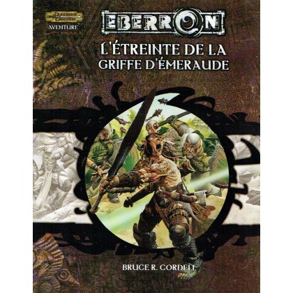 Eberron - L'étreinte de la Griffe d'Emeraude (jdr Dungeons & Dragons 3.5) 002