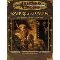 D'Ombre et de Lumière - Le Guide pour les Bardes et les Roublards (jdr Dungeons & Dragons 3.0)
