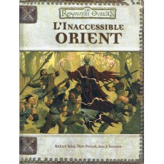 Les Royaumes Oubliés - L'Inaccessible Orient (jdr Dungeons & Dragons 3.0 en VF)