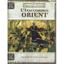 Les Royaumes Oubliés - L'Inaccessible Orient (jdr Dungeons & Dragons 3.0 en VF)