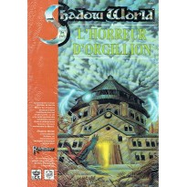 Shadow World - L'Horreur d'Orgillion (jeu de rôle Rolemaster en VF)