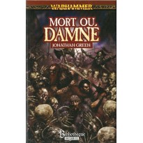 Mort ou Damné (roman Warhammer en VF)