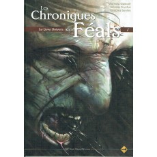 Les Chroniques des Féals - Le livre Univers (jdr Sans-Détour en VF)