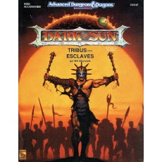 SSR1 Tribus-Esclaves (Dark Sun - AD&D 2ème édition en VF)