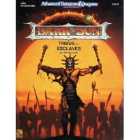 SSR1 Tribus-Esclaves (Dark Sun - AD&D 2ème édition en VF)