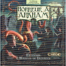 Horreur à Arkham - Extension L'Horreur de Dunwich (jeu de plateau Edge en VF)