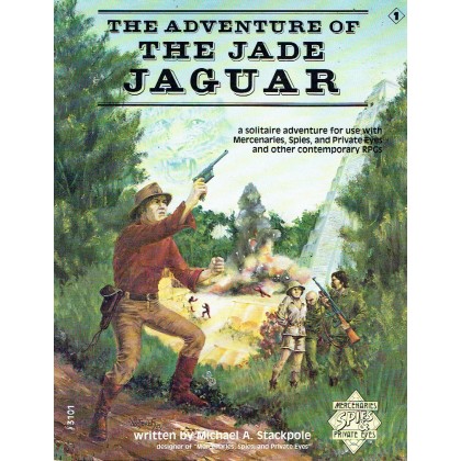 The Adventure of the Jade Jaguar (Mercenaries, Spies and Private Eyes Rpg en VO) 001