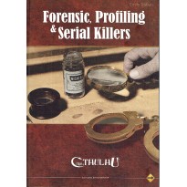 Forensic, Profiling & Serial Killers (jdr L'Appel de Cthulhu V6 en VF)