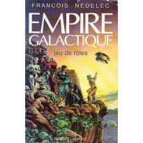Empire galactique - Jeu de rôles (jdr François Nedelec - Robert Laffont)