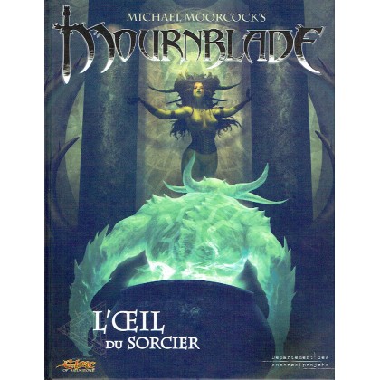 Mournblade - L'Oeil du Sorcier (jdr Elric de Melniboné en VF) 001