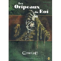 Les Oripeaux du Roi (jdr L'Appel de Cthulhu V6 en VF)